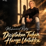 Rilis single solo perdana Ketum PROBO, Muhammad Rizky lewat lagu berjudul Dicptakan Tuhan Hanya Untukku